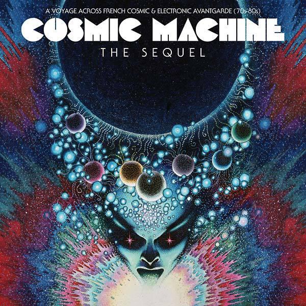 L'indispensable tome 2 de la compilation Cosmic Machine