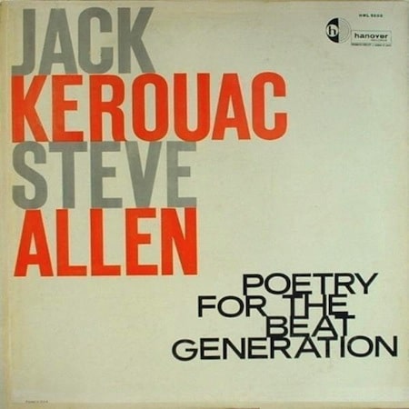 Poetry for the Beat Generation de Jack Kerouac connaît sa première réédition vinyle