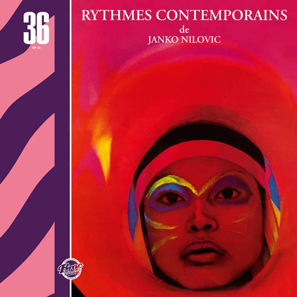 Rythmes Contemporains de Janko Nilovic remasterisé et en vinyle…