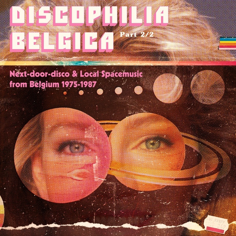 Discophilia Belgica : bizarreries belges space & disco entre 1975 et 1987