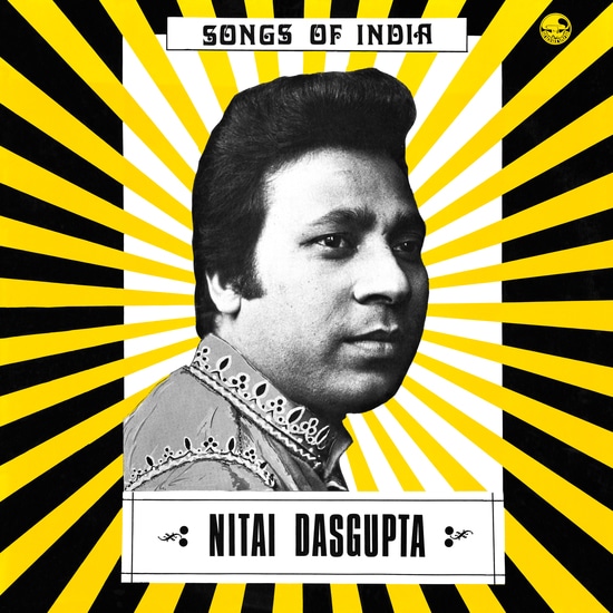Première réédition pour Songs of India de Nitai Dasgupta
