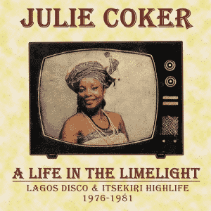 Des titres d’un ex miss au Nigeria,  Julie Coker, compilés par Kalita Records